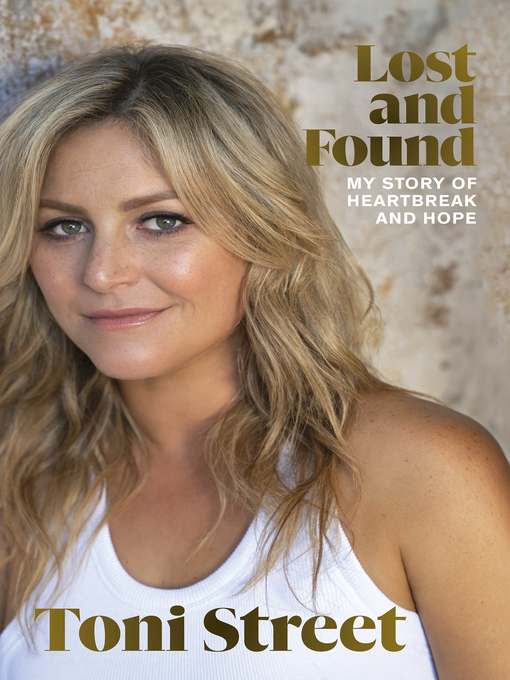 Title details for Lost and Found by Toni Street - Available